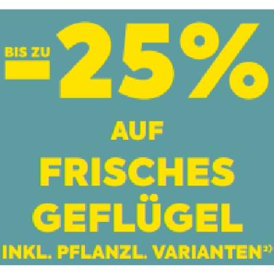 BIS ZU -25% AUF FRISCHES GEFLÜGEL INKL. PFLANZL. VARIANTEN BILLA PLUS