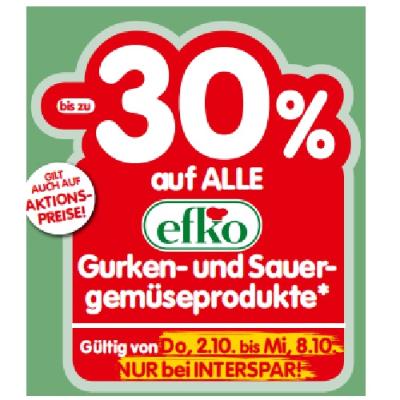 bis zu -30% auf ALLE efko Gurken- und Sauergemüseprodukte INTERSPAR