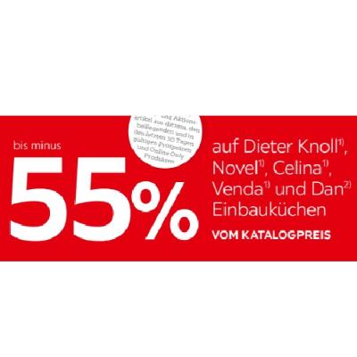 bis minus 55% auf Dieter Knoll, Novel, Celina, Venda, und Dan Einbauküchen VOM KATALOGPREIS XXXLutz