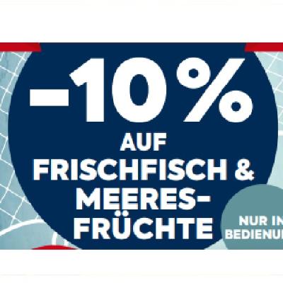 -10% AUF FRISCHFISCH & MEERESFRÜCHTE BILLA PLUS
