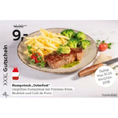 Rumpsteak „Osterfest“ je 9,- € XXXLutz