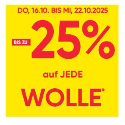 BIS ZU -25% auf JEDE WOLLE Maximarkt
