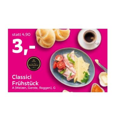 Classici Frühstück Je 3€ mömax
