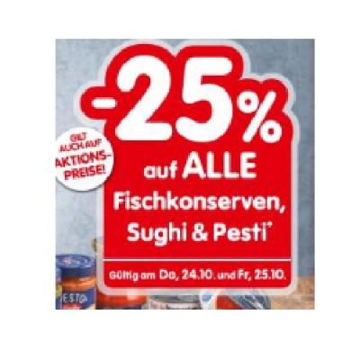 Promotion Bild von -25% auf ALLE Fischkonserven, Sughi & Pesti INTERSPAR