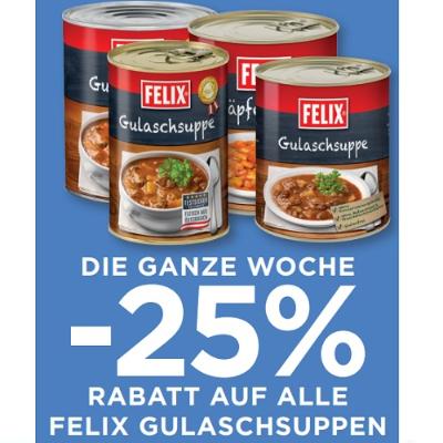 Promotion Bild von DIE GANZE WOCHE -25% RABATT AUF ALLE FELIX GULASCHSUPPEN Unimarkt