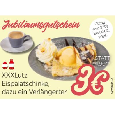 XXXLutz Eispalatschinke, dazu ein Verlängerter je 3€ XXXLutz