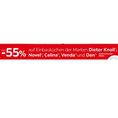 Promotion Bild von bis -55% auf Einbauküchen der Marken Dieter Knoll, Novel, Celina, Venda und Dan VOM KATALOGPREIS XXXLutz 