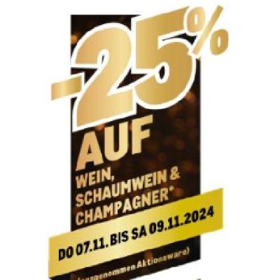 -25% AUF WEIN, SCHAUMWEIN & CHAMPAGNER METRO
