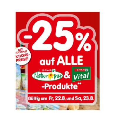 -25% auf ALLE SPAR NATUR PUR & SPAR VITAL Produkte INTERSPAR