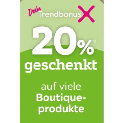 20% geschenkt auf viele Boutiqueprodukte mömax