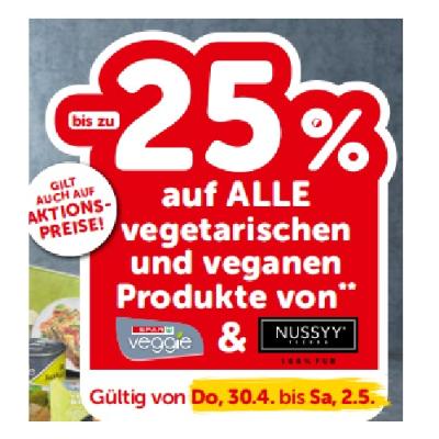 bis zu -25% auf ALLE vegetarischen und veganen Produkte von Spar Veggi & Nussyy INTERSPAR