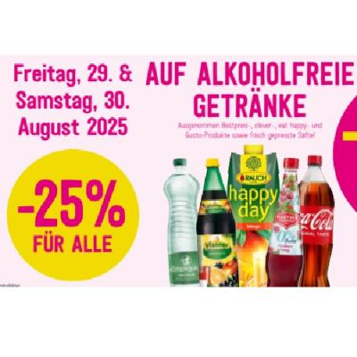 -25% FÜR ALLE AUF ALKOHOLFREIE GETRÄNKE Sutterlüty