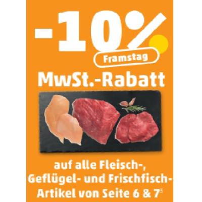 -10% MwSt.-Rabatt auf alle Fleisch-, Geflügel- und Frischfisch-Artikel von Seite 6 & 7 Penny