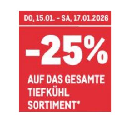 -25% AUF DAS GESAMTE TIEFKÜHLSORTIMENT METRO