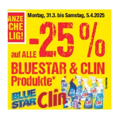 -25% auf ALLE BLUESTAR & CLIN Produkte Maximarkt