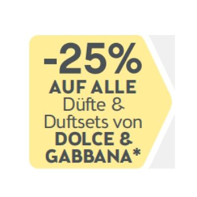 -25% AUF ALLE Düfte & Duftsets von DOLCE & GABBANA BIPA