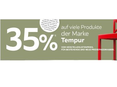 Promotion Bild von 35% auf viele Produkte der Marke Tempur VOM HERSTELLERLISTENPREIS XXXLutz