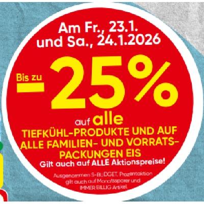 Bis zu -25% auf alle TIEFKÜHL-PRODUKTE UND AUF ALLE FAMILIEN- UND VORRATSPACKUNGEN EIS SPAR