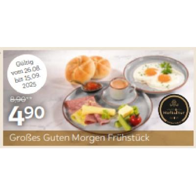 Großes Guten Morgen Frühstück je 4,90 € XXXLutz