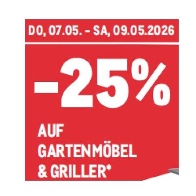 -25% AUF  GARTENMÖBEL & GRILLER METRO