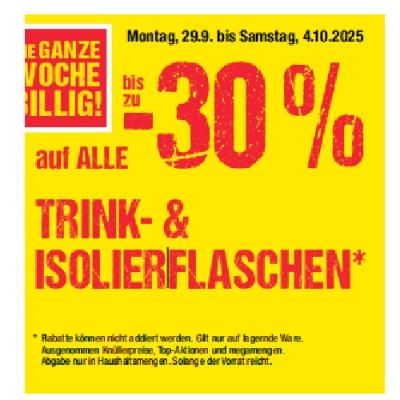 bis zu -30% auf ALLE TRINK- & ISOLIERFLASCHEN Maximarkt