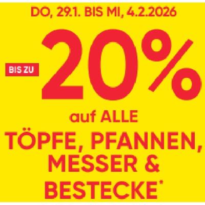 BIS ZU -20% auf ALLE TÖPFE, PFANNEN, MESSER & BESTECKE Maximarkt