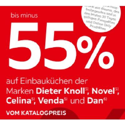 Promotion Bild von bis minus 55% auf Einbauküchen der Marken Dieter Knoll, Novel, Celina, Venda und Dan VOM KATALOGPREIS XXXLutz