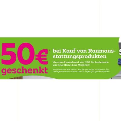 50€ geschenkt bei Kauf von Raumausstattungsprodukten ab einem Einkaufswert von 150€ mömax