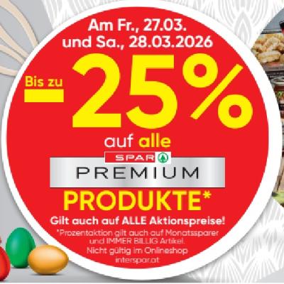 Bis zu -25% auf alle SPAR PREMIUM PRODUKTE SPAR Gourmet