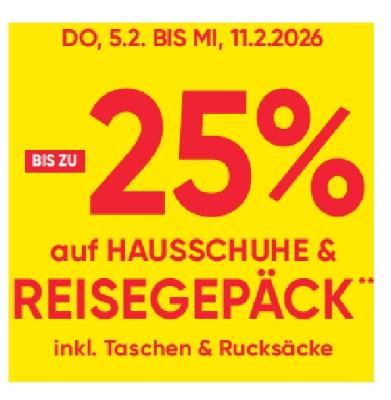 BIS ZU -25% auf HAUSSCHUHE & REISEGEPÄCK inkl. Taschen & Rucksäcke Maximarkt