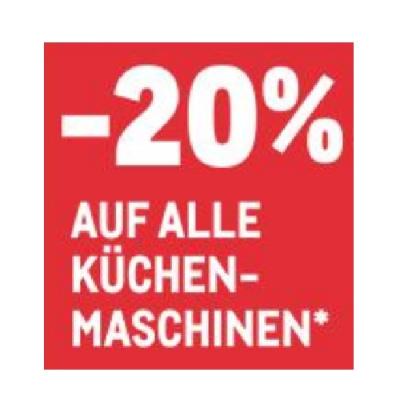 -20% AUF ALLE KÜCHENMASCHINEN METRO