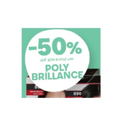 -50% auf alle Artikel von POLY BRILLANCE MPREIS