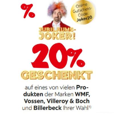 20% GESCHENKT auf eines von vielen Produkten der Marken WMF, Vossen, Villeroy & Boch und Billerbeck Ihrer Wahl XXXLutz