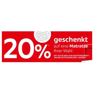 20% geschenkt auf eine Matratze Ihrer Wahl MIT GUTSCHEIN VOM HAUPTPROSPEKT XXXLutz