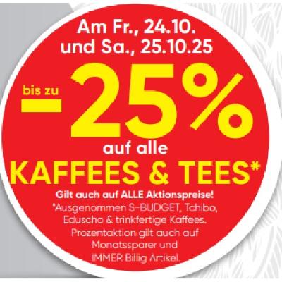 bis zu -25% auf alle KAFFEES & TEES SPAR Gourmet