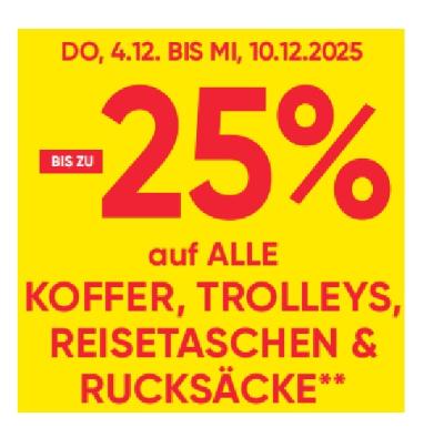 BIS ZU -20% auf ALLE KOFFER, TROLLEYS, REISETASCHEN & RUCKSÄCKE Maximarkt