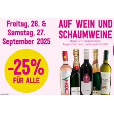 -25% FÜR ALLE AUF WEIN UND SCHAUMWEINE Sutterlüty