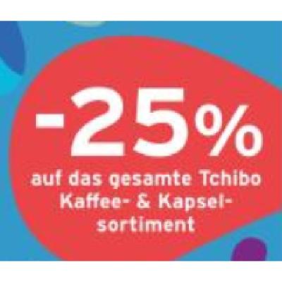 -25% auf das gesamte Tchibo Kaffee- & Kapselsortiment BILLA PLUS