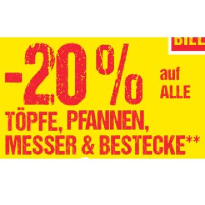 Promotion Bild von -20% auf ALLE TÖPFE, PFANNEN, MESSER & BESTECKE Maximarkt