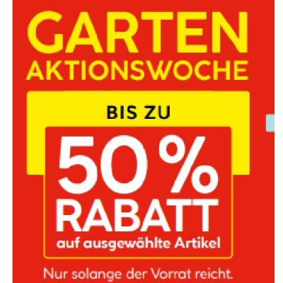 Promotion Bild von GARTEN AKTIONSWOCHE BIS ZU 50% RABATT auf ausgewählte Artikel HELLWEG