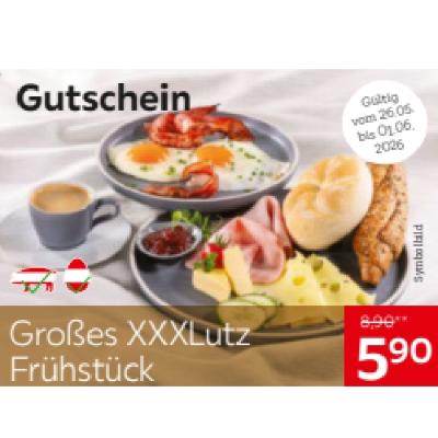 Großes XXXLutz Frühstück je 5,90 € XXXLutz