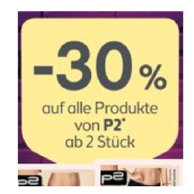 -30% auf alle Produkte von P2* ab 2 Stück BIPA