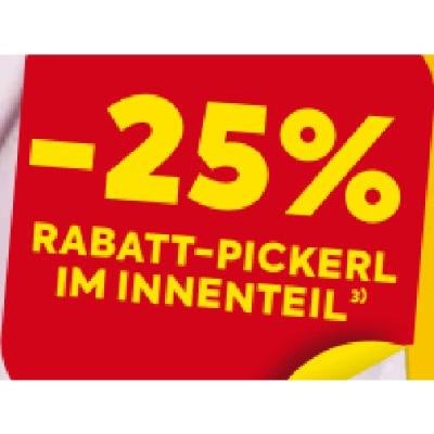 -25% RABATT-PICKERL IM INNENTEIL BILLA