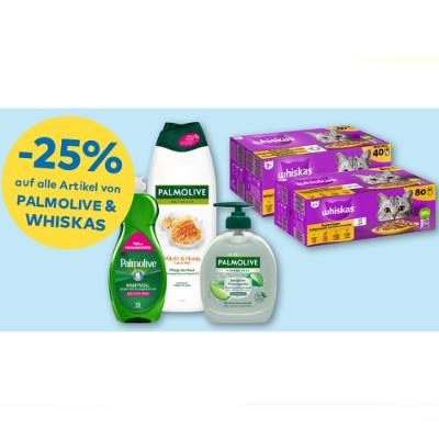 -25% auf alle Artikel von PALMOLIVE & WHISKAS T&G