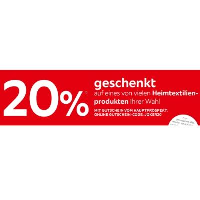 20% geschenkt auf eines von vielen Heimtextilienprodukten Ihrer Wahl XXXLutz