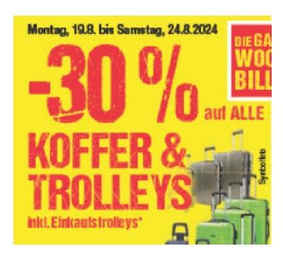 Bild von -30% auf ALLE KOFFER & TROLLEYS inkl. Einkaufstrolleys Maximarkt