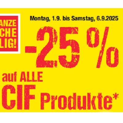 -25% auf ALLE CIF Produkte Maximarkt