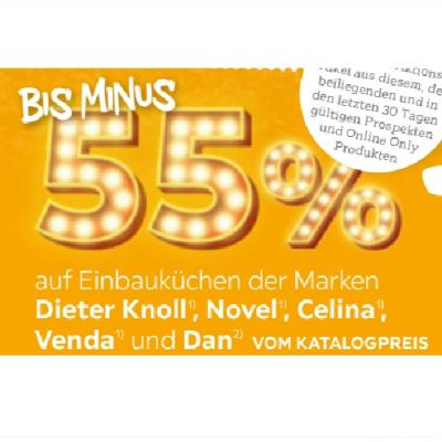 Promotion Bild von BIS MINUS 55% auf Einbauküchen der Marken Dieter Knoll, Novel , Celina, Venda  und Dan VOM KATALOGPREIS XXXLutz