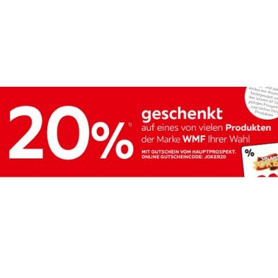 20% geschenkt auf eines von vielen Produkten der Marke WMF Ihrer Wahl XXXLutz