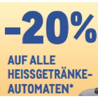-20% AUF ALLE HEISSGETRÄNKEAUTOMATEN METRO